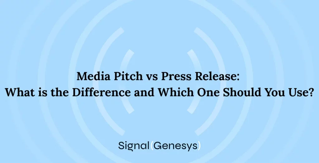 media pitch vs press release