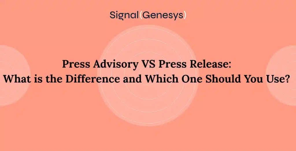 Press advisory vs press release
